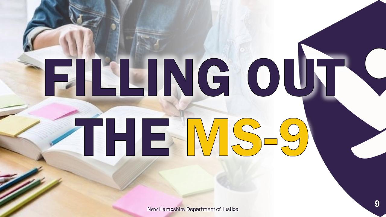 Video 2: Completing the MS-9
